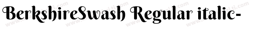 BerkshireSwash Regular italic字体转换